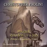Christopher Paolini – Poutník, čarodějnice a červ