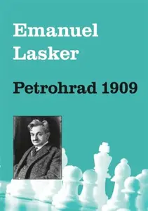 Petrohrad 1909 - Emanuel Lasker