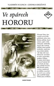 Ve spárech hororu - Vladimír Hulpach, Zdenka Krejčová