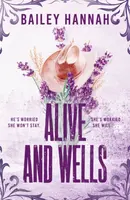 Alive and Wells - Bailey Hannah