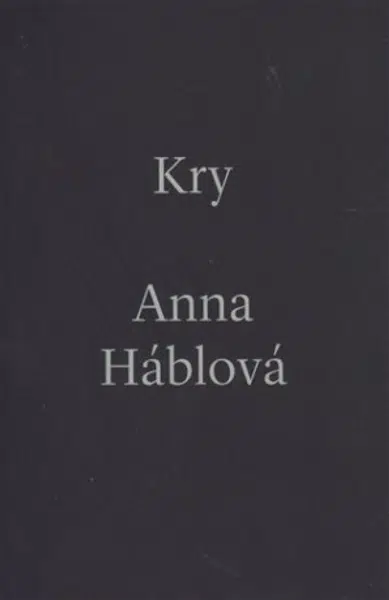Kry - Anna Háblová, Patrik Hábl