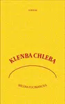Klenba chleba - Milena Fucimanová