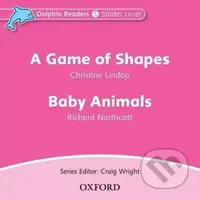 Dolphin Readers Starter: A Game of Shapes / Baby Animals Audio CD - audiokniha z kategorie 1. stupeň
