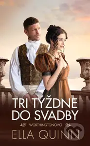 Tri týždne do svadby - Ella Quinn - kniha z kategorie Společenská beletrie