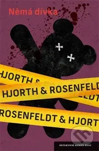 Němá dívka - Hans Rosenfeldt, Michael Hjorth