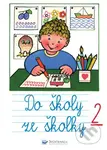 Do školy ze školky 2 - Andrej Čerevka - kniha z kategorie Naučné knihy