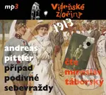 1913: Případ podivné sebevraždy - Andreas Pittler - audiokniha z kategorie Detektivky, thrillery a horory