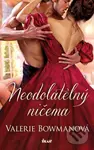 Neodolatelný ničema - Valerie Bowman - kniha z kategorie Společenská beletrie