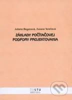 Základy počítačovej podpory projektovania - Juliana Beganová - kniha z kategorie Vysoké školy