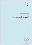 Passacaglia-folia - Miloš Štědroň