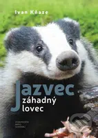 Jazvec – záhadný lovec - Ivan Kňaze - kniha z kategorie Biologie