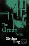 The Green Mile - Stephen King - kniha z kategorie Detektivky, thrillery a horory
