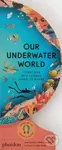 Our Underwater World (A First Dive into Oceans, Lakes, and Rivers) - kniha z kategorie Naučné knihy