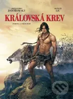 Královská krev: Pomsta a vykoupení - Alejandro Jodorowsky - kniha z kategorie Komiksy