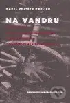 Na vandru - Karel Vojtěch Rajlich - kniha z kategorie Životopisy