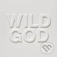 Nick Cave & The Bad Seeds: Wild God - Nick Cave, The Bad Seeds