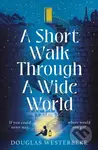 A Short Walk Through a Wide World - Douglas Westerbeke - kniha z kategorie Fantasy