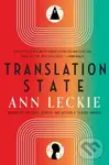 Translation State - Ann Leckie