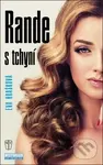 Rande s tchyní - Eva Hrašková - kniha z kategorie Společenská beletrie
