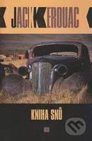 Kniha snů - Jack Kerouac - kniha z kategorie Beletrie