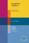 Laughing Matters (Humour in the Language Classroom) - Peter Medgyes