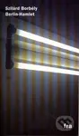 Berlin - Hamlet - Szilárd Borbély - kniha z kategorie Poezie