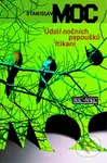 Údolí nočních papoušků, Itikani - Stanislav Moc - kniha z kategorie Beletrie