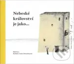 Nebeské království je jako... - Barbora Lanča Dorušincová - kniha z kategorie Křesťanství