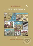 Perlorodky - Jiří Stránský - kniha z kategorie Beletrie pro děti