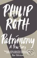 Patrimony (A True Story) - Philip Roth - kniha z kategorie Životopisy