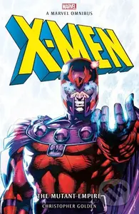X-Men: The Mutant Empire - Christopher Golden - kniha z kategorie Komiksy