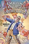 Amazing Fantastic Incredible - Stan Lee - kniha z kategorie Komiksy