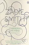 Changing My Mind - Zadie Smith - kniha z kategorie Beletrie