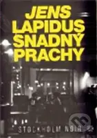 Snadný prachy - Jens Lapidus - kniha z kategorie Detektivky