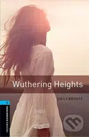 Library 5 - Wuthering Heights (Oxford Bookworms (New Edition)) - kniha z kategorie Jazykové učebnice a slovníky