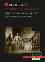 Spojenci i rivalové (Církev a stát v době platnosti solní smlouvy (1630-1782)) - kniha z kategorie Historie