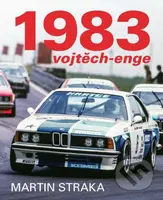 1983 Vojtěch - Enge - Martin Straka - kniha z kategorie Automobily a doprava