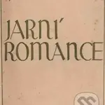 Jarní romance - Jaroslav Vrchlický, Martin Wels - kniha z kategorie Literární věda