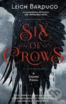 Six of Crows - Leigh Bardugo