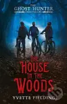 The House in the Woods - Yvette Fielding - kniha z kategorie Sci-fi, fantasy a komiksy