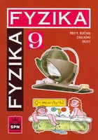 Fyzika pro 9. ročník základní školy - kniha z kategorie 2. stupeň