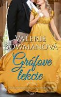 Grófove lekcie (Ona ho učí pravidlám, on ju, ako ich porušiť) - kniha z kategorie Romantická