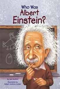 Who Was Albert Einstein? - Jess Brallier, Who HQ