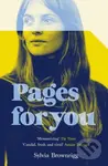 Pages for You - Sylvia Brownrigg - kniha z kategorie Společenská beletrie