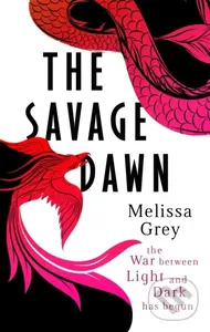 The Savage Dawn - Melissa Grey - kniha z kategorie Pro děti