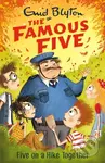 Famous Five: Five On A Hike Together (Book 10) - Enid Blyton - kniha z kategorie Pro děti