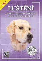 Luštění pro pobavení křížovky, číselné křížovky, osmisměrky, sudoku - kniha z kategorie Hobby