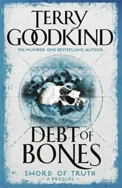 Debt of Bones - Terry Goodkind