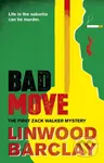 Bad Move (A Zack Walker Mystery #1) - Barclay Linwood - kniha z kategorie Detektivky, thrillery a horory