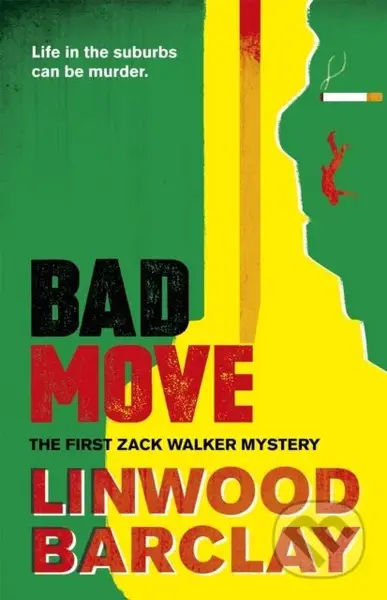 Bad Move (A Zack Walker Mystery #1) - Barclay Linwood - kniha z kategorie Detektivky, thrillery a horory